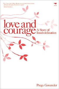 Love and Courage