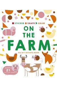 Sticker, Shape, Draw: On the Farm