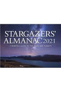 Stargazers' Almanac: A Monthly Guide to the Stars and Planets