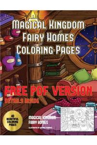 Magical Kingdom - Fairy Homes Coloring Pages