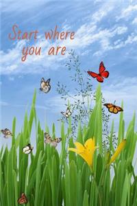 Start Where You Are