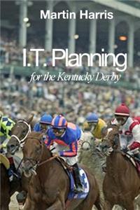 IT Planning for the Kentucky Derby