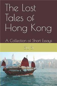 Lost Tales of Hong Kong