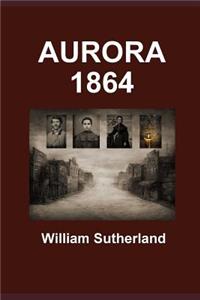 Aurora 1864
