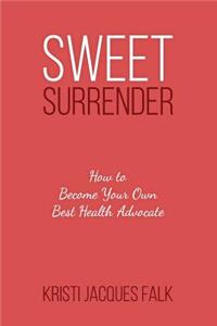 Sweet Surrender