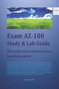 Exam AZ-100 Study & Lab Guide