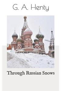 Through Russian Snows