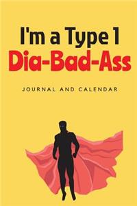 I'm a Type 1 Dia-Bad-Ass