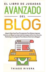 El Libro de Jugadas Avanzado del Blog