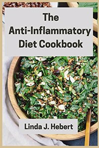 The Anti-Inflammatory Diet Cookbook