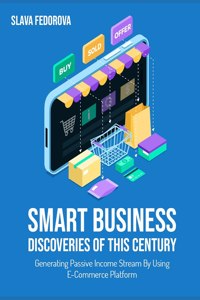 Smart Business Discoveries of This Century