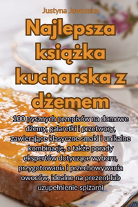 Najlepsza książka kucharska z dżemem