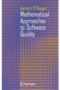 Mathematical Approaches to Software Quality