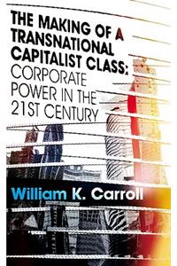 Making of a Transnational Capitalist Class