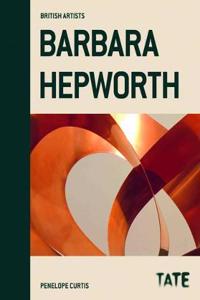 Barbara Hepworth (British Artists)