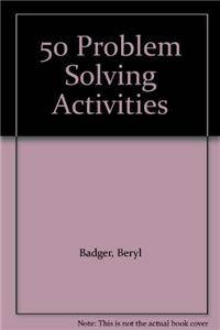 50 Problem Solving Activities