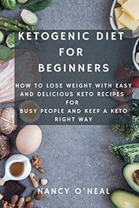 Ketogenic Diet for Beginners