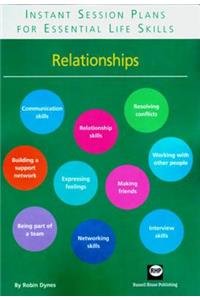 Instant Session Plans for Essential Life Skills: Relationships