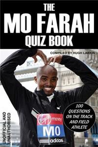 The Mo Farah Quiz Book