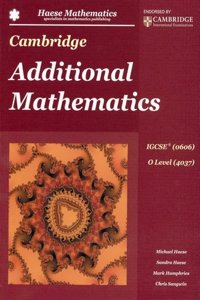 CAMBRIDGE IGCSE ADDITIONAL MATHEMATICS 0606
