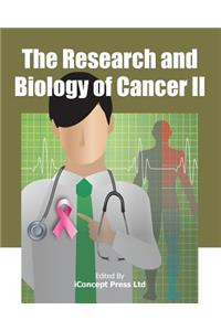 Research and Biology of Cancer II