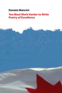 You Must Work Harder to Write Poetry of Excellence