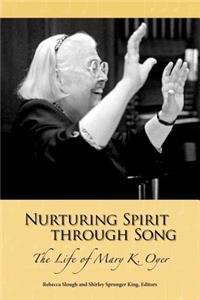 Nurturing Spirit Through Song
