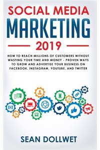 Social Media Marketing 2019