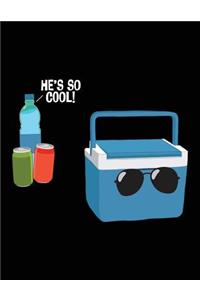 He's So Cool!