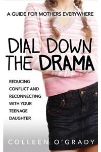 Dial Down the Drama