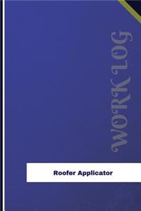 Roofer Applicator Work Log