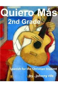 Spanish for the Christian Student - 2nd Grade