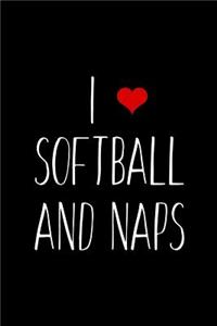 I Softball and Naps