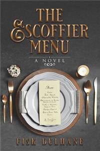 The Escoffier Menu