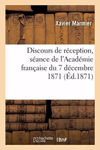 Discours de Réception de M. X. Marmier, Réponse de M. Cuvillier-Fleury