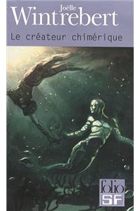 Createur Chimerique