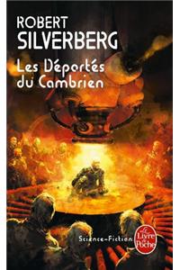 Les Déportés Du Cambrien