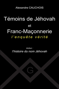 Témoins de Jéhovah et Franc-Maçonnerie