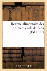 Régime Alimentaire Des Hospices Civils de Paris