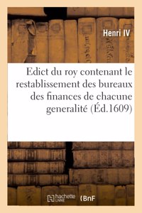 Edict Du Roy Contenant Le Restablissement Des Bureaux Des Finances de Chacune Generalité