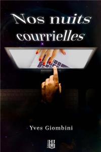 Nos nuits courrielles