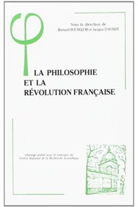 Philosophie Et La Revolution Francaise