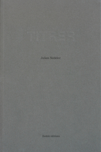 Julien Nédélec: To Title: To Title