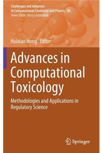 Advances in Computational Toxicology