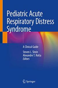 Pediatric Acute Respiratory Distress Syndrome