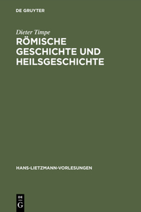 Römische Geschichte Und Heilsgeschichte