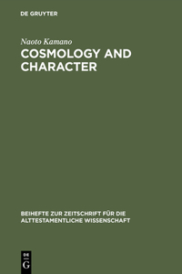 Cosmology and Character