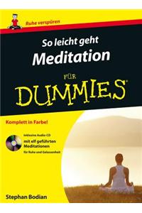 So leicht geht Meditation fur Dummies
