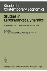 Studies in Labor Market Dynamics