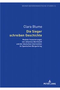 Die Sieger schreiben Geschichte